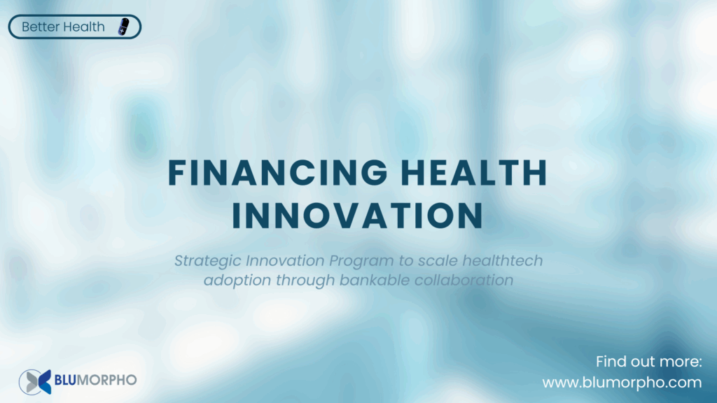 Financing health Innovation Adoption